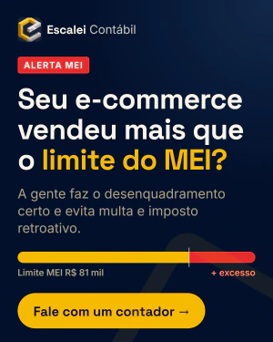 Escalei Contábil — seu e-commerce passou do limite do MEI? Fale com um contador