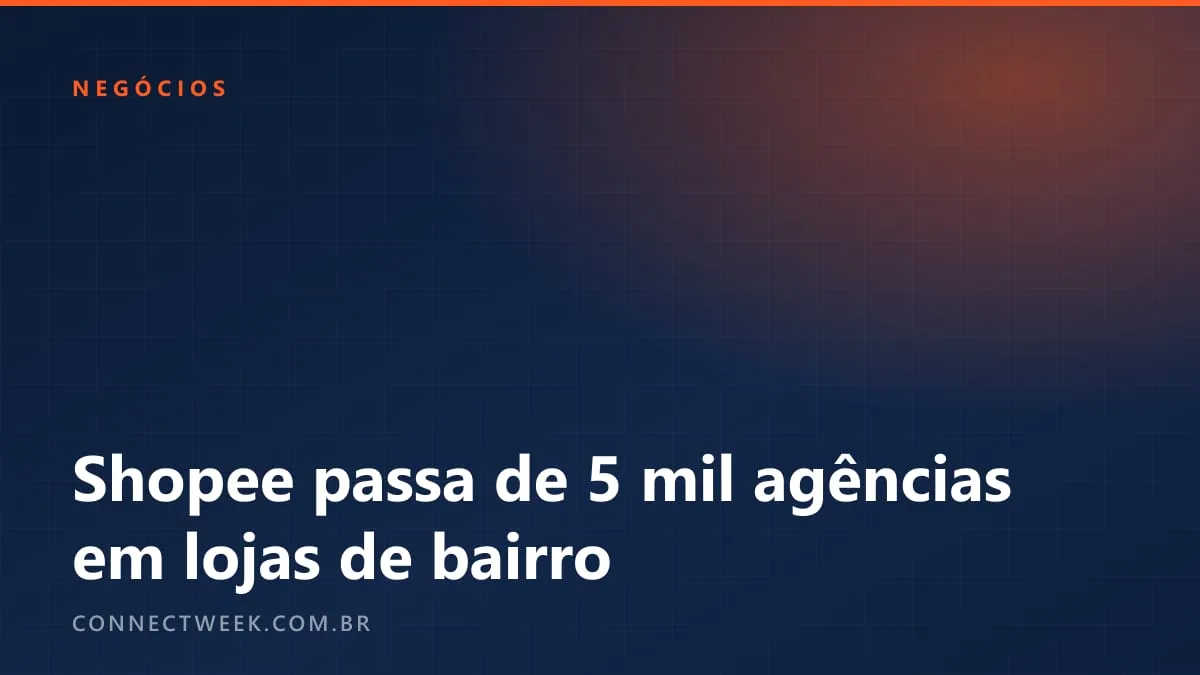 Shopee passa de 5 mil agências no país, 85% delas tocadas por micro e pequenos comerciantes