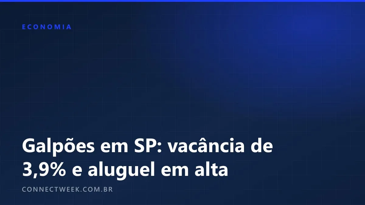 No 1º semestre de 2026, 56% da área de galpões absorvida na América Latina ficou em São Paulo