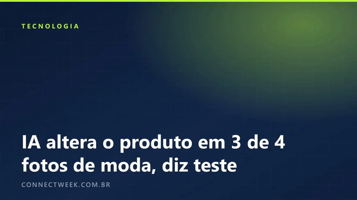 Em teste da Photoroom, modelos de IA mudaram algum detalhe do produto em três de cada quatro fotos de moda