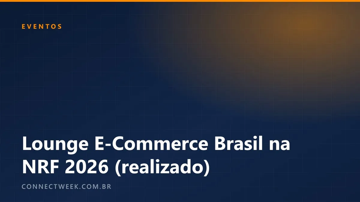 Realizado de 11 a 13 de janeiro: Brasil estreou lounge próprio na NRF 2026, em Nova York