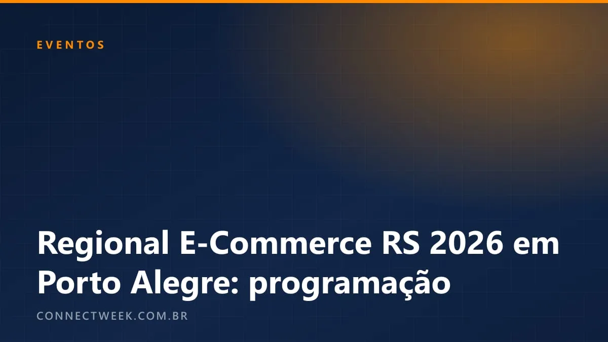 Regional E-Commerce Rio Grande do Sul leva a Porto Alegre, em 20 de outubro, dados do varejo digital gaúcho